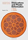 Book Dislocations and plastic deformation, (International series of monographs in natural philosophy) free