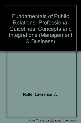 Book Fundamentals Of Public Relations : Professional Guidelines, Concepts And Integrations free