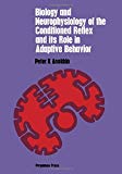 Book Biology And Neurophysiology Of The Conditioned Reflex And Its Role In Adaptive Behavior, (international Series Of Monographs In Cerebrovisceral And Behavioral Physiology And Conditioned Reflexes) free