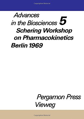 Book Schering Workshop on Pharmacokinetics (Advances in the biosciences) (v. 5) free