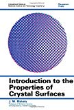Book Introduction to the properties of crystal surfaces (International series on materials science and technology, v. 12) free