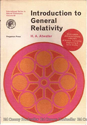 Book Introduction to general relativity, (International series of monographs in natural philosophy) free