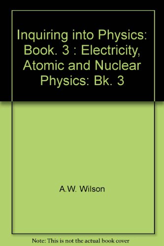 Book Inquiring Into Physics: Bk. 3 free
