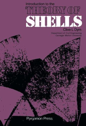 Book Introduction to the Theory of Shells: Structures and Solid Body Mechanics free