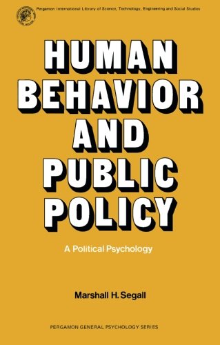 Book Human Behavior and Public Policy: A Political Psychology free