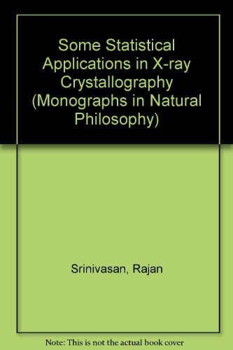 Book Some statistical applications in X-ray crystallography (International series in natural philosophy) free