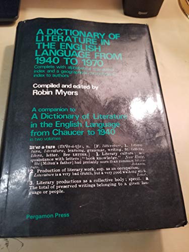 Book A Dictionary of Literature in the English Language from 1940-1970: Complete With Alphabetical Title-Author Index and a Geographical-Chronological Ind free