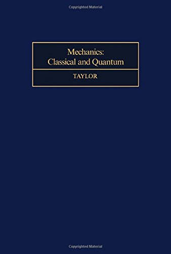 Book Mechanics: Classical and quantum (International series of monographs in natural philosophy) free
