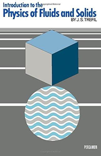 Book Introduction to the Physics of Fluids and Solids free