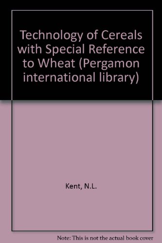 Book Technology of cereals with special reference to wheat (Pergamon international library of science, technology, engineering, and social studies) free