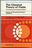 Book The classical theory of fields (Course of theoretical physics, Volume 2) free