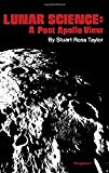 Book Lunar science: a post-Apollo view;: Scientific results and insights from the lunar samples free