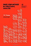 Book Finite strip method in structural analysis (Structures and solid body mechanics series) free