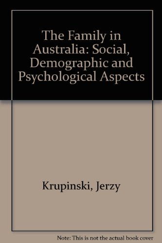 Book The family in Australia: Social, demographic and psychological aspects free