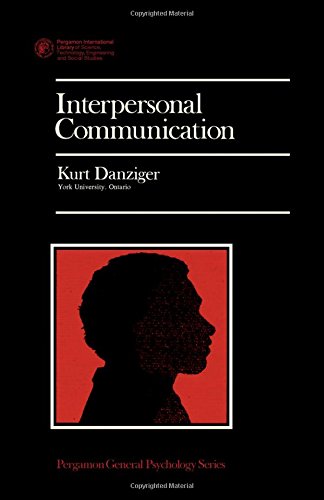 Book Interpersonal Communication (General Psychology) free