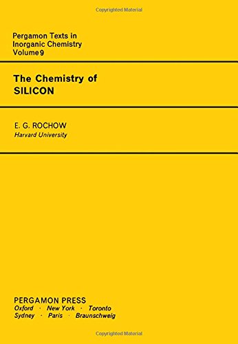 Book The Chemistry of Silicon: Pergamon International Library of Science, Technology, Engineering and Social Studies free