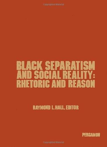 Book Black Separatism and Social Reality: Rhetoric and Reason free