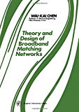 Book The theory and design of broadband matching networks (Applied electricity & electronics series) free
