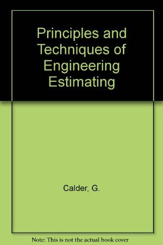 Book Principles And Techniques Of Engineering Estimating free