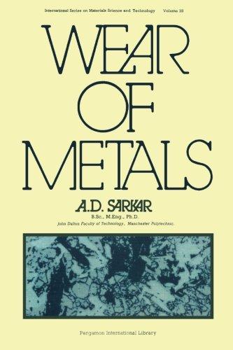Book Wear of Metals: International Series in Materials Science and Technology (International series in materials science and technology ; v. 18) free