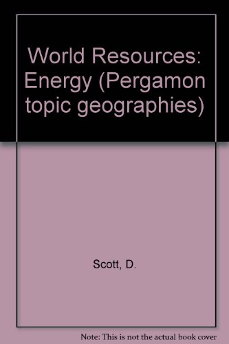 Book World Resources: Energy (Pergamon topic geographies) free