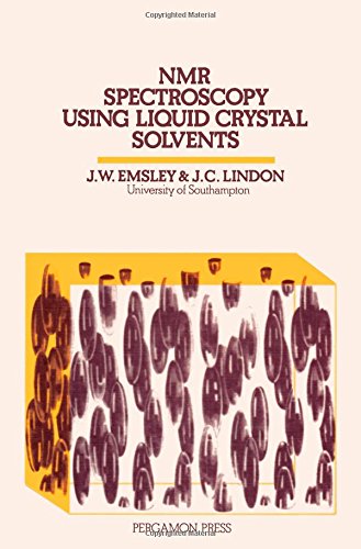Book NMR Spectroscopy Using Liquid Crystal Solvents free