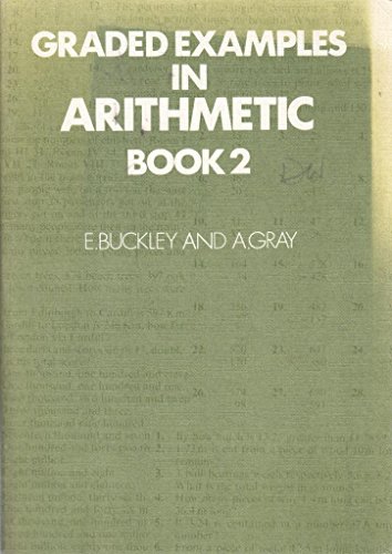 Book Graded Examples In Arithmetic: Bk. 2 free