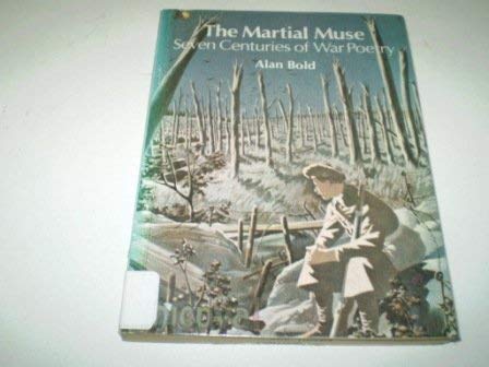 Book The Martial muse: Seven centuries of war poetry (Wheaton studies in literature) free