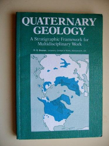 Book Quaternary Geology: A Stratigraphic Framework for Multidisciplinary Work free