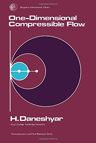 Book One-dimensional compressible flow (Thermodynamics and fluid mechanics series) free