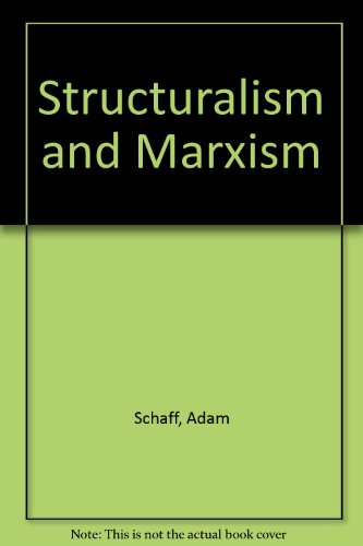 Book Structuralism and Marxism free