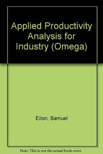 Book Applied Productivity Analysis For Industry (omega Management Science Series) free