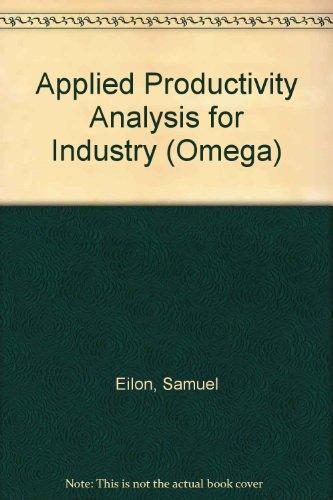 Book Applied Productivity Analysis For Industry (omega Management Science Series) free