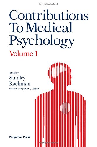 Book Contributions to Medical Psychology (Pergamon International Library of Science, Technology, Engin) free