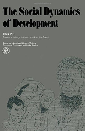 Book The Social Dynamics of Development (Pergamon international library of science, technology, engineering, and social studies) free