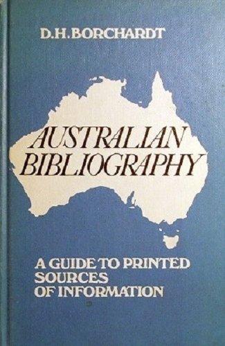 Book Australian Bibliography: A Guide To Printed Sources Of Information free