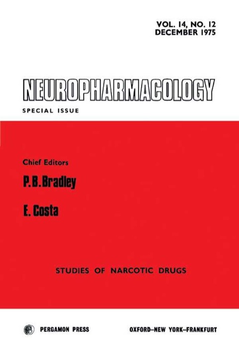 Book Neuropharmacology: Studies of Narcotic Drugs, Scpecial Issue No. 12 free