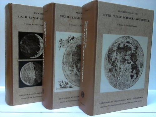 Book Proceedings Of The Sixth Lunar Science Conference, Houston, Texas, March 17-21, 1975 free