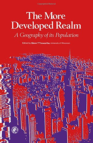 Book The More Developed Realm: A Population Geography free