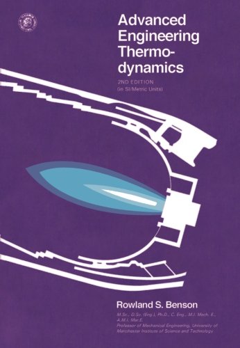 Book Advanced Engineering Thermodynamics: Thermodynamics and Fluid Mechanics Series, 2nd Edition free