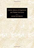Book Central actions of angiotensin and related hormones free