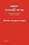 Book Energy and economic myths: Institutional and analytical economic essays free