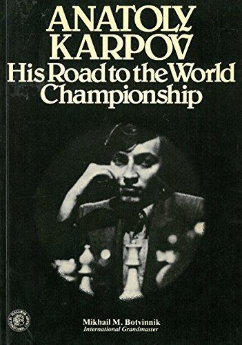 Book Anatoly Karpov: His Road to the World Championship free