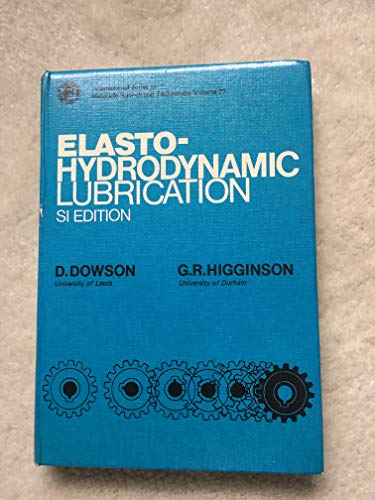 Book Elasto-hydrodynamic lubrication (International series on materials science and technology ; v. 23) free