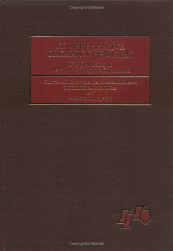 Book Comprehensive Organic Chemistry, Volume 3: Sulphur, Selenium, Silicon, Boron, Organometallic Compounds free