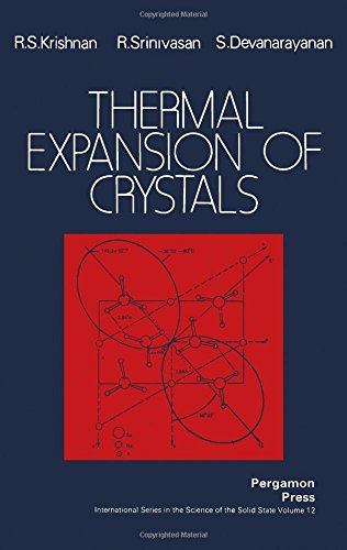 Book Thermal Expansion of Crystals (International Series on the Science of the Solid State) free