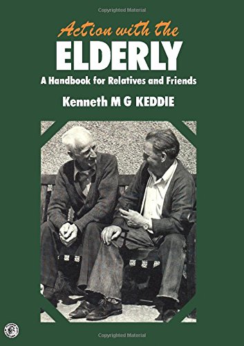 Book Action With The Elderly: A Handbook For Relatives And Friends (problems And Progress In Development [series]) free