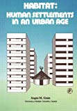 Book Habitat: Human Settlements in an Urban Age (Pergamon international library of science, technology, engineering, and social studies) free