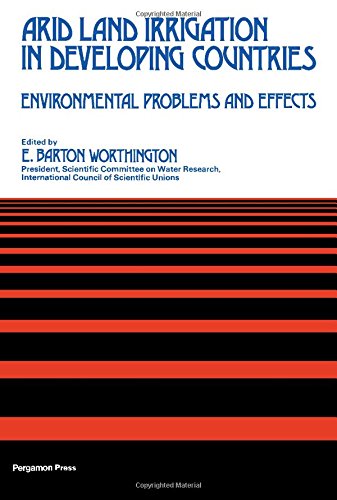 Book Arid land irrigation in developing countries: Environmental problems and effects : based on the international symposium, 16th-21st February, 1976, Alexandria, Egypt free