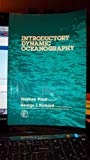 Book Introductory dynamic oceanography (Pergamon international library of science, technology, engineering, and social studies) free